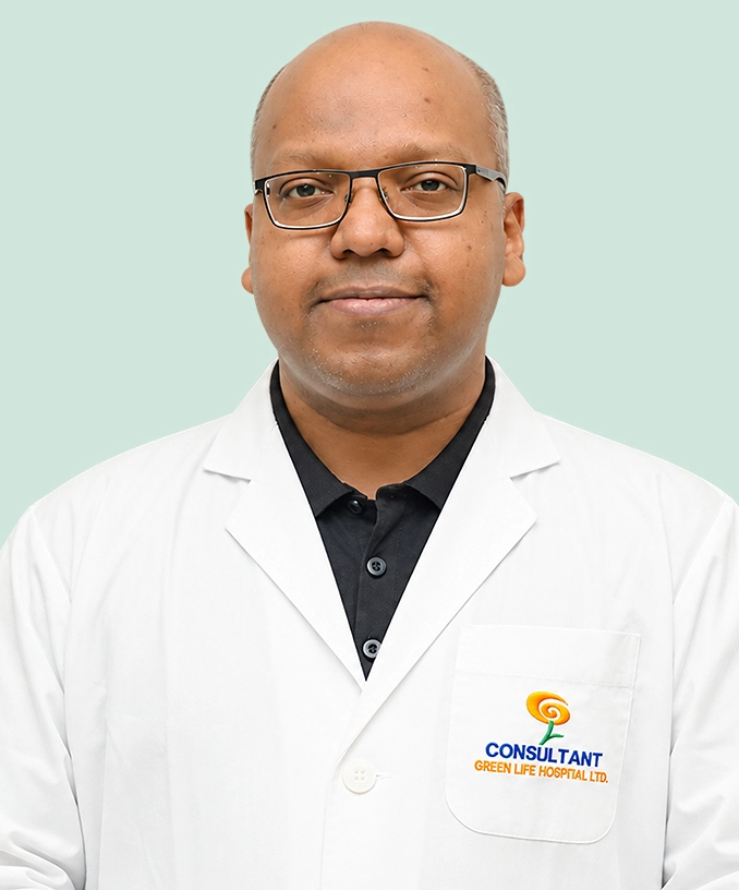Consultant Dr. Tanmoy Kairy - Green Life Hospital